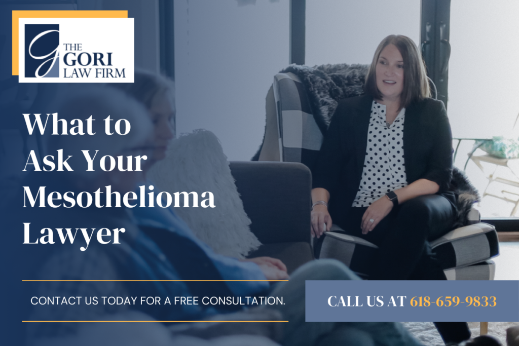 Questions to ask your Mesothelioma Lawyer